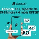 VPN, bloqueur de pub… Surfshark propose 87% de réduction pendant quelques jours !